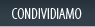 Condividiamo