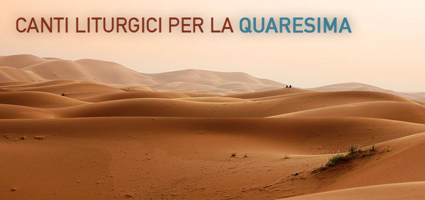 Canti Liturgici Per La Quaresima Animatamente