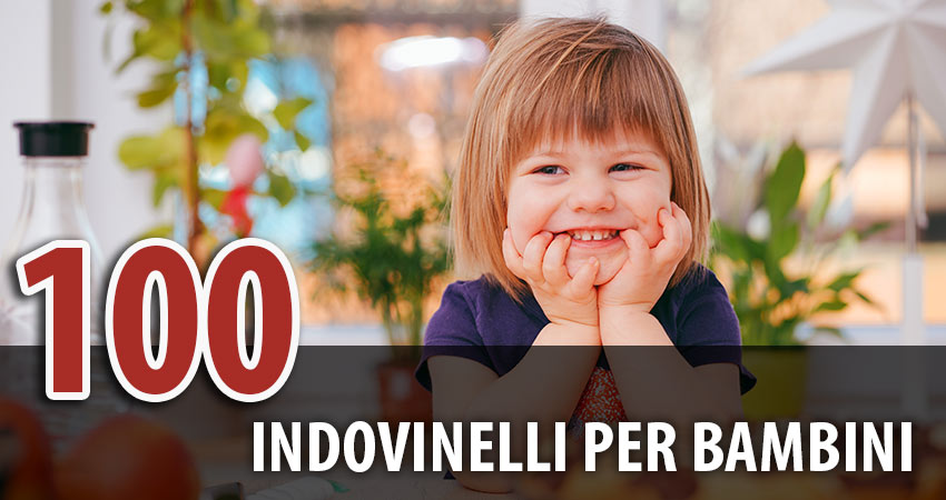 100 Indovinelli Per Bambini Animatamente