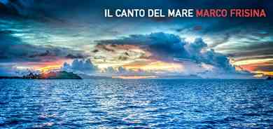 Il canto del mare - Marco frisina