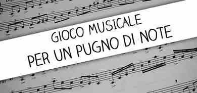 Gioco musicale da fare a squadre in gruppo - Per un pugno di note
