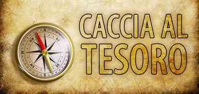 Caccia al tesoro per bambini e ragazzi