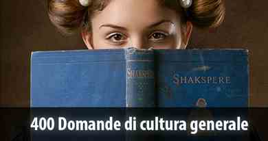 400 Domande di cultura generale
