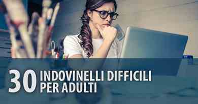 30 Indovinelli difficili e divertenti