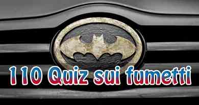 110 domande-quiz sui fumetti per esperti